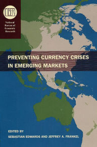 Title: Preventing Currency Crises in Emerging Markets, Author: Sebastian Edwards