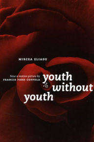 Title: Youth Without Youth, Author: Mircea Eliade