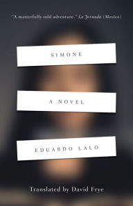 Title: Simone, Author: Eduardo Lalo