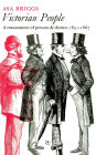 Victorian People: A Reassessment of Persons and Themes, 1851-67