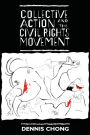 Collective Action and the Civil Rights Movement