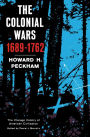 The Colonial Wars, 1689-1762