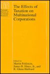 Title: The Effects of Taxation on Multinational Corporations, Author: Martin Feldstein