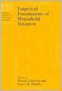 Empirical Foundations of Household Taxation