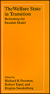 The Welfare State in Transition: Reforming the Swedish Model