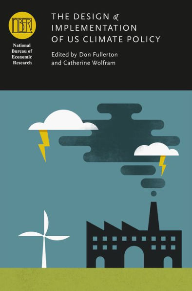 The Design and Implementation of US Climate Policy
