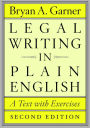 Legal Writing in Plain English, Second Edition: A Text with Exercises