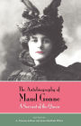 The Autobiography of Maud Gonne: A Servant of the Queen / Edition 1