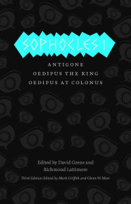 Title: Sophocles I: Antigone, Oedipus the King, Oedipus at Colonus, Author: Sophocles