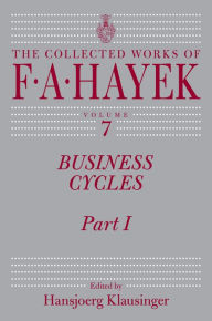 Title: Business Cycles, Part I, Author: F. A. Hayek