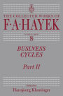 Business Cycles: Part II