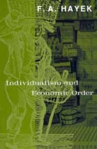Title: Individualism and Economic Order, Author: F. A. Hayek