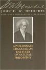 A Preliminary Discourse on the Study of Natural Philosophy