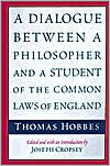 A Dialogue between a Philosopher and a Student of the Common Laws of England / Edition 2