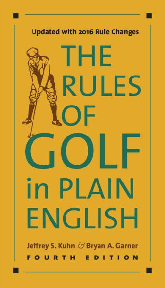 The Rules of Golf in Plain English, Fourth Edition