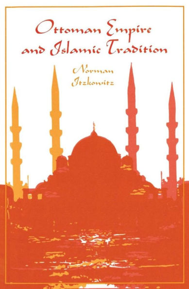 Ottoman Empire and Islamic Tradition