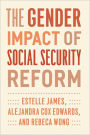 The Gender Impact of Social Security Reform