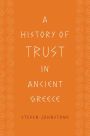 A History of Trust in Ancient Greece