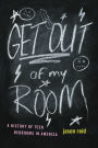 Get Out of My Room!: A History of Teen Bedrooms in America