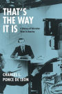 That's the Way It Is: A History of Television News in America