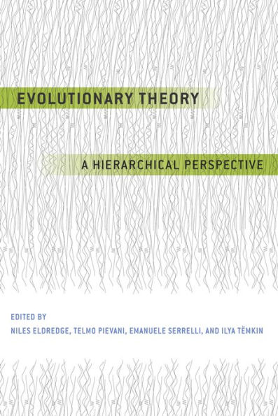 Evolutionary Theory: A Hierarchical Perspective