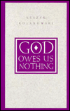 God Owes Us Nothing: A Brief Remark on Pascal's Religion and on the Spirit of Jansenism