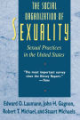 Social Organization of Sexuality: Sexual Practices in the United States