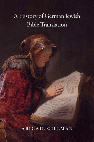 A History of German Jewish Bible Translation