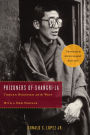 Prisoners of Shangri-La: Tibetan Buddhism and the West