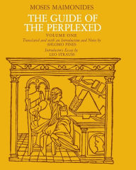 Title: The Guide of the Perplexed, Volume 1 / Edition 205, Author: Moses Maimonides