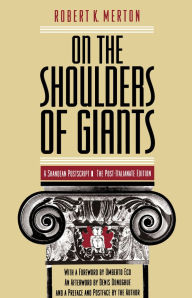 Title: On the Shoulders of Giants: The Post-Italianate Edition, Author: Robert K. Merton