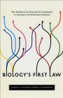 Biology's First Law: The Tendency for Diversity and Complexity to Increase in Evolutionary Systems