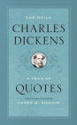 The Daily Charles Dickens: A Year of Quotes