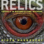 Relics: Travels in Nature's Time Machine
