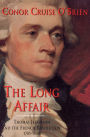 The Long Affair: Thomas Jefferson and the French Revolution, 1785-1800 / Edition 2