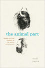 The Animal Part: Human and Other Animals in the Poetic Imagination