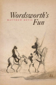 Title: Wordsworth's Fun, Author: Matthew Bevis