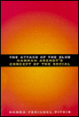 The Attack of the Blob: Hannah Arendt's Concept of the Social