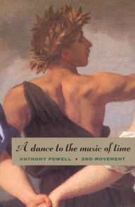 Title: A Dance to the Music of Time: Second Movement, Author: Anthony Powell