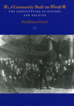Alternative view 2 of A Community Built on Words: The Constitution in History and Politics