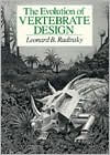 Title: Evolution of Vertebrate Design / Edition 1, Author: Leonard B. Radinsky