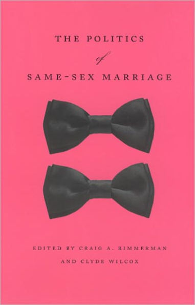 The Politics of Same-Sex Marriage