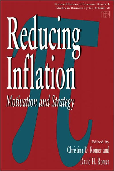 Reducing Inflation: Motivation and Strategy