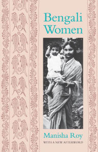 Title: Bengali Women / Edition 1, Author: Manisha Roy