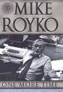 One More Time: The Best of Mike Royko