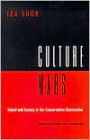 Culture Wars: School and Society in the Conservative Restoration / Edition 1