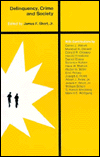 Delinquency, Crime, and Society