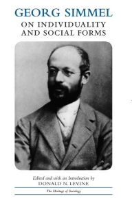 Georg Simmel on Individuality and Social Forms: Selected Writings / Edition 1