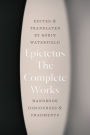The Complete Works: Handbook, Discourses, & Fragments