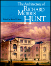 Architecture of Richard Morris Hunt